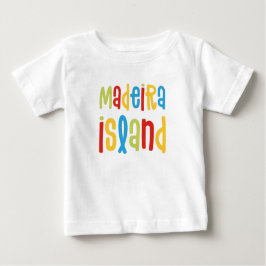 Camiseta Para Bebê Madeira Island Baby T-Shirt
