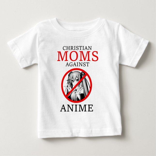 Camiseta Para Bebê Mães Cristãs Contra Anime Engraçado Meme (Frente)