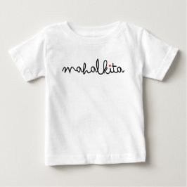 Camiseta Para Bebê Mahal Kita em Black Lettering Baby T-Shirt