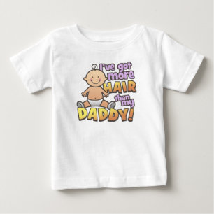 Camiseta Para Bebê Mais cabelo do que t-shirt & presentes do pai