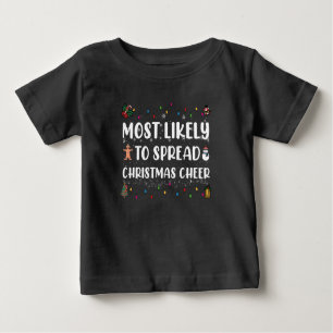 Camiseta Para Bebê Mais Provável Para Espalhar Xmas Da Família Feliz 