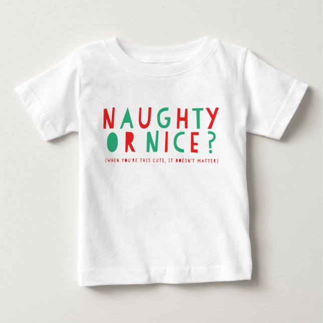 Camiseta Para Bebê Malvado ou legal | Camiseta de bebê Natal (Frente)