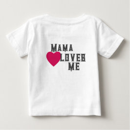 Camiseta Para Bebê Mama Loves