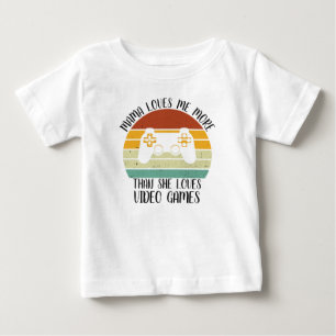 Camiseta Para Bebê Mama Me Ama Mais Do Que Vídeos Games CUSTOM