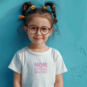 Camiseta Para Bebê Mamãe Meu Super-Herói Para Sempre rosa