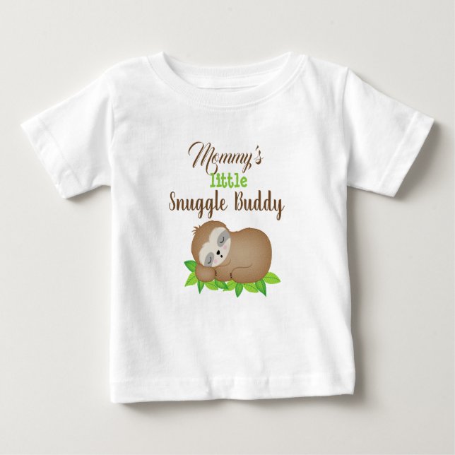 Camiseta Para Bebê Mamãe Pequeno Snuggy Buddy Sloth (Frente)