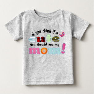 Camiseta Para Bebê Mamãe também é bonita