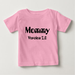 Camiseta Para Bebê Mamãe Versão 2.0 Criança T-Shirt