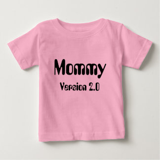 Camiseta Para Bebê Mamãe Versão 2.0 Criança T-Shirt