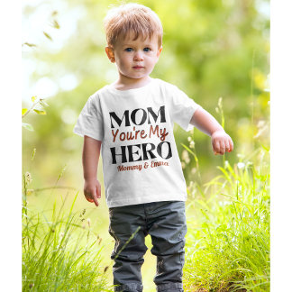 Camiseta Para Bebê Mamãe Você é Minha Heroína Personalizado 1º Dia da