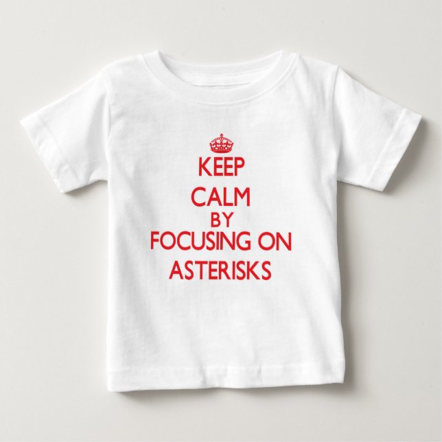 Camiseta Para Bebê Mantenha a calma centrando-se sobre asteriscos (Frente)