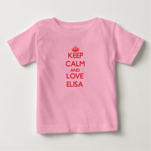 Camiseta Para Bebê Mantenha a calma e ame Elisa