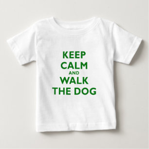 Camiseta Para Bebê Mantenha a calma e ande o cão