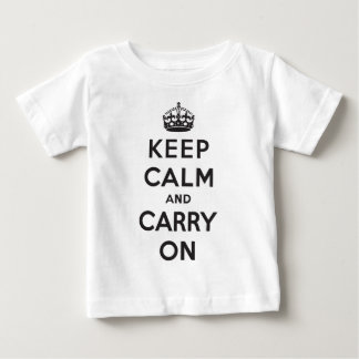 Camiseta Para Bebê Mantenha a calma e continue