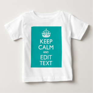 Camiseta Para Bebê Mantenha a calma e o seu texto em turquesa de pav