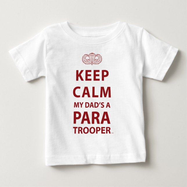 CAMISETA PARA BEBÊ MANTENHA A CALMA QUE MEU PAI É UM PARAMILITAR (Frente)