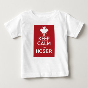 Camiseta Para Bebê Mantenha a calma você Hoser