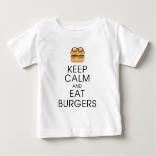 Camiseta Para Bebê Mantenha calmo e coma hamburgueres