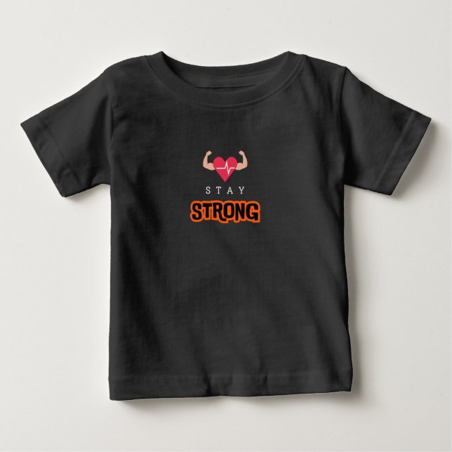 Camiseta Para Bebê Mantenha-se forte (Frente)