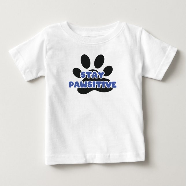 Camiseta Para Bebê Mantenha-Se Pawsivel E Engraçada (Frente)