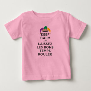 Camiseta Para Bebê MANTER CALM e LAISSEZ LES BONS TEMPS ROULER