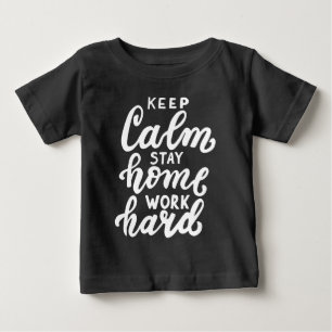 Camiseta Para Bebê Manter Calmo Fique Em Casa Duro