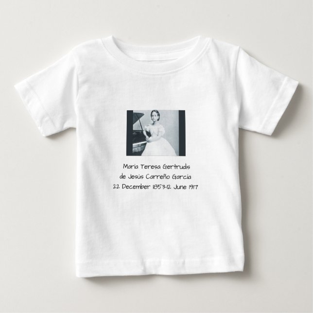 Camiseta Para Bebê María Teresa Gertrudis de Jesús Carreño García (Frente)