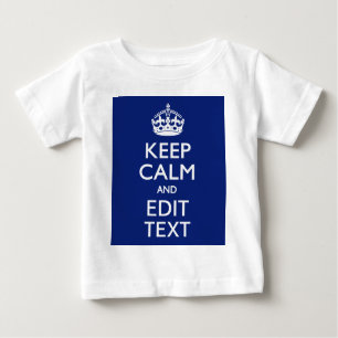 Camiseta Para Bebê Marinho Azul Manter Calmo E Editar Texto Personali