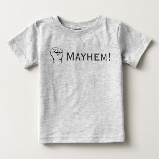 Camiseta Para Bebê Mayhem!