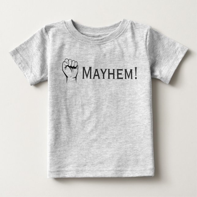 Camiseta Para Bebê Mayhem! (Frente)