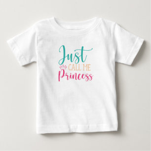 Camiseta Para Bebê Me Chame de Princesa