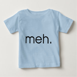 Camiseta Para Bebê Meh