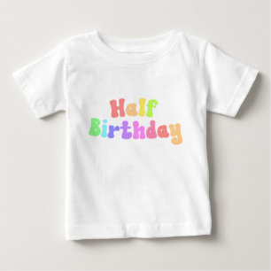 Camiseta Para Bebê Meio Aniversário 1/2 Aniversário Marco de 70