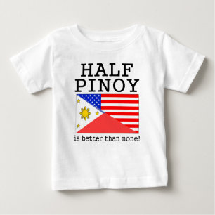 Camiseta Para Bebê Meio Pinoy é melhor do que nenhuns!