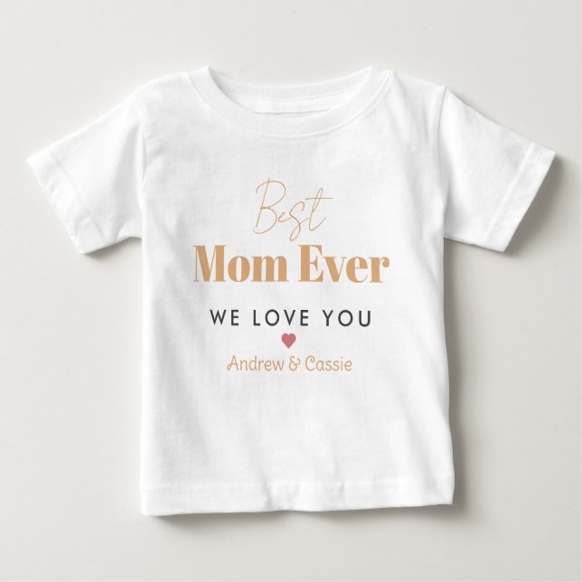 Camiseta Para Bebê Melhor mãe de sempre (Frente)