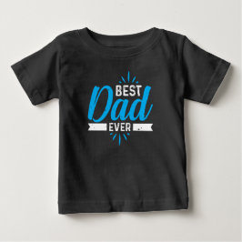 Camiseta Para Bebê Melhor Pai Nunca