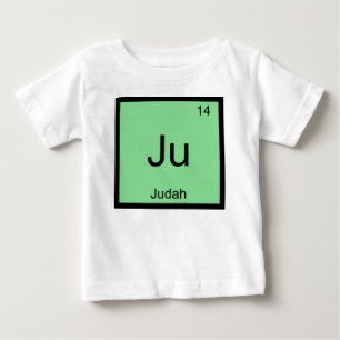 Camiseta Para Bebê Mesa Periódica do Elemento de Química de Nome Ju