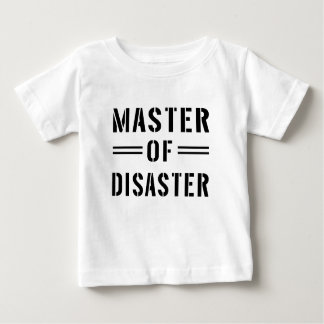 Camiseta Para Bebê Mestre do desastre