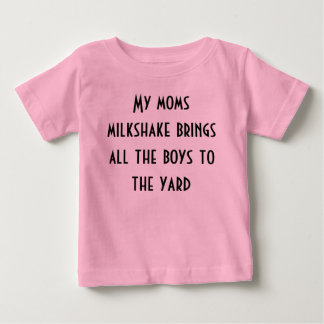 Camiseta Para Bebê Meu batido de mães traz todos os garotos para o pá