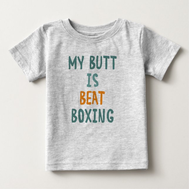 Camiseta Para Bebê Meu bumbum beatboxing (Frente)