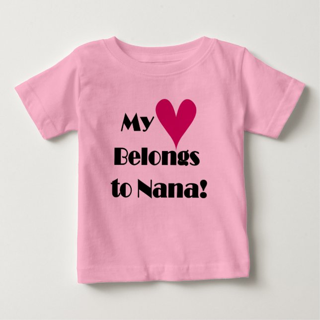 Camiseta Para Bebê Meu Coração Pertence a Nana (Frente)