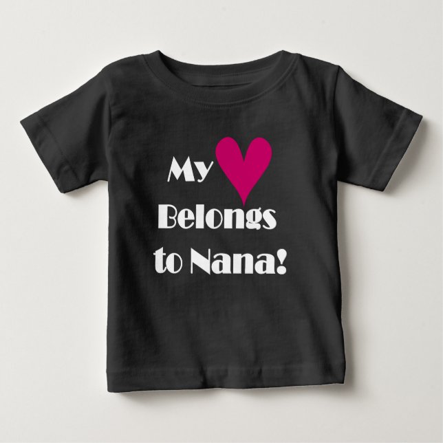 Camiseta Para Bebê Meu Coração Pertence a Nana (Frente)