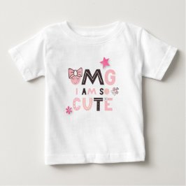 Camiseta Para Bebê Meu Deus, sou tão bonitinha, uma citação humorísti