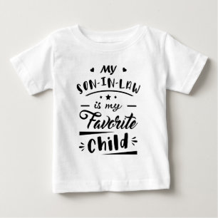 Camiseta Para Bebê Meu filho de direito é meu filho favorito