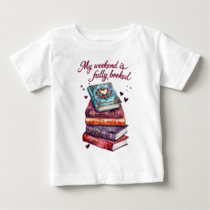 Camiseta Para Bebê Meu fim de semana está totalmente ocupado