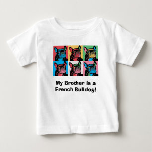 Camiseta Para Bebê Meu Irmão é um Bulldog Francês!