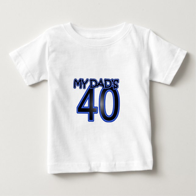Camiseta Para Bebê Meu pai 40 (Frente)