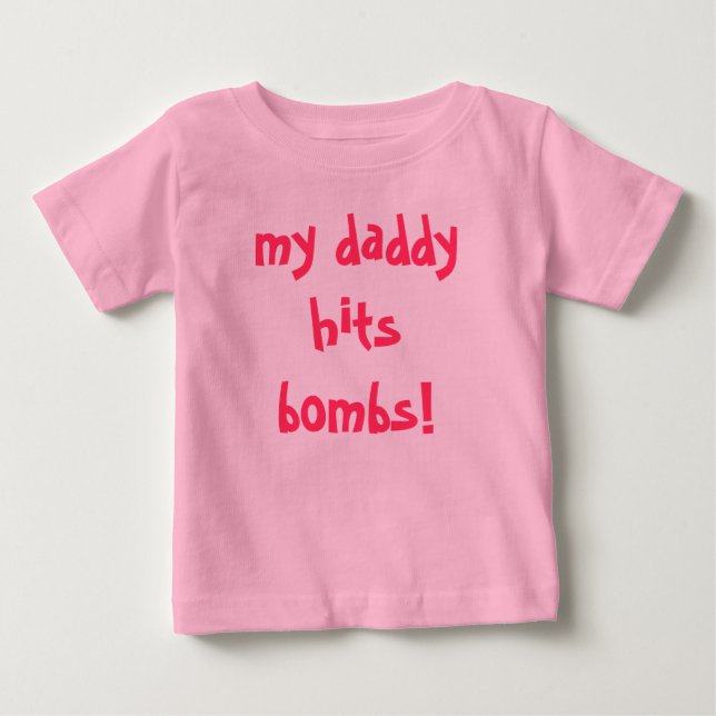 Camiseta Para Bebê meu pai bate bombas! (Frente)