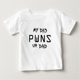 CAMISETA PARA BEBÊ MEU PAI DO PAI PWNS UR