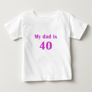 Camiseta Para Bebê Meu pai é 40